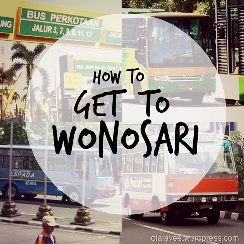 HOW TO GET TO WONOSARI